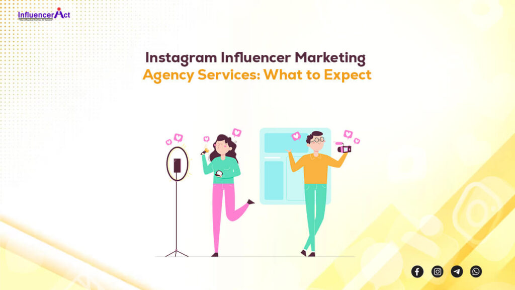 Instagram Influencer Marketing Agency