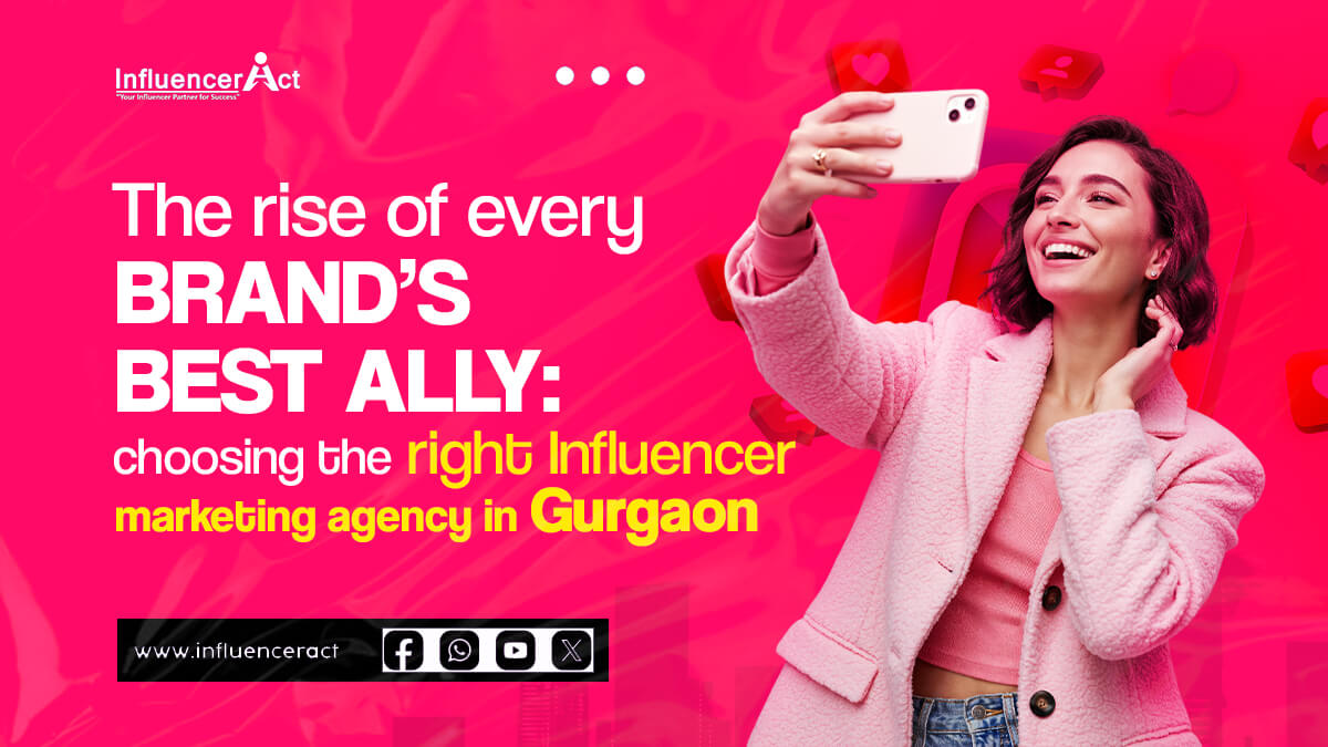 Influencer marketing agency in Gurgaon