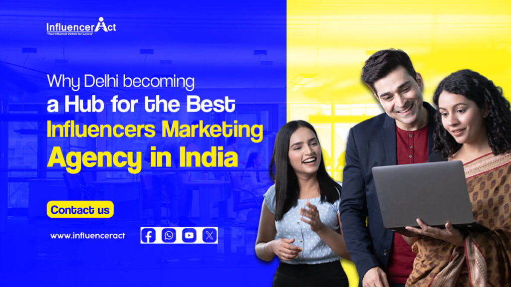 Best Influencers Marketing Agency in India