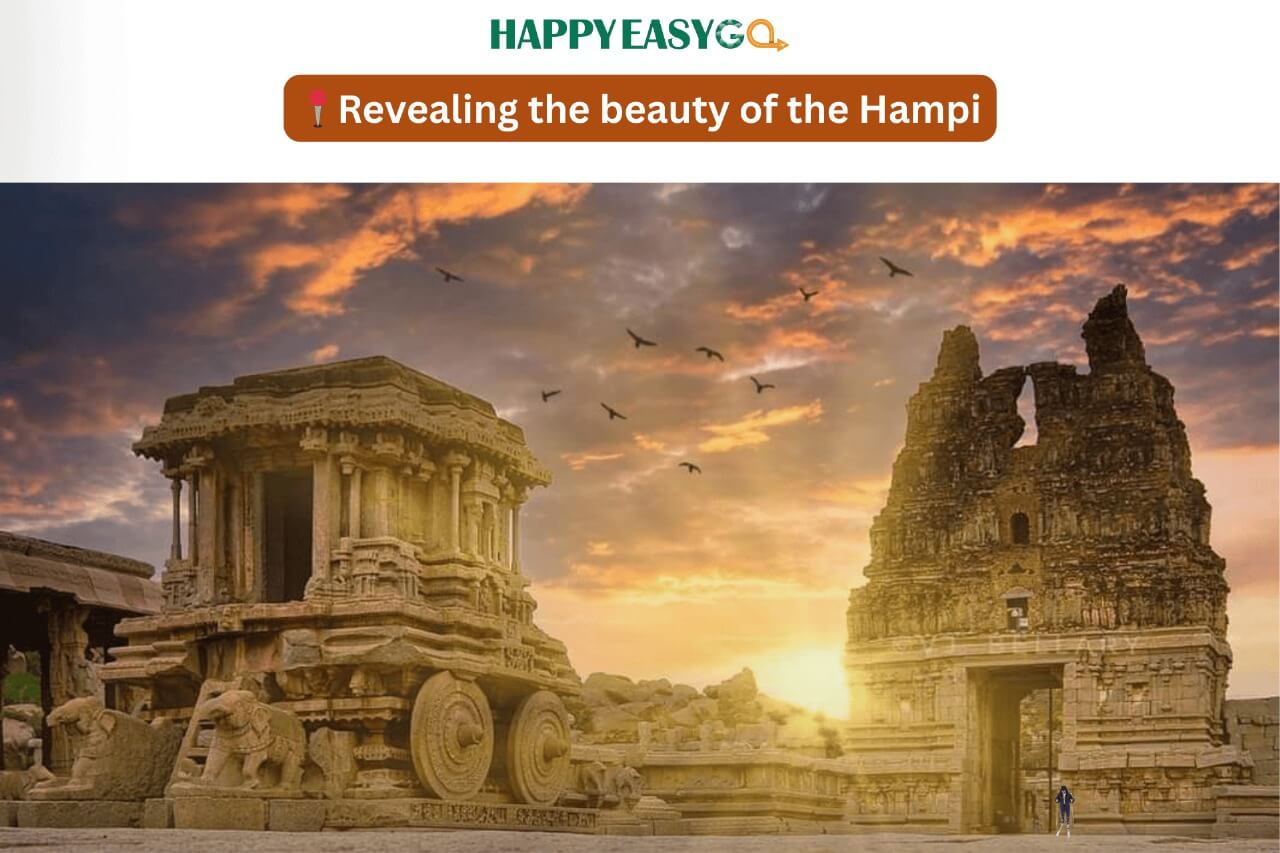 Revealing the beauty of the Hampi