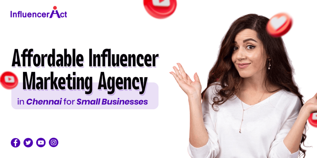 Affordable influencer are marketing agency in Chennai for small business