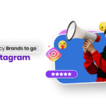 How the Right Agency Helps Brands Go Viral on Instagram