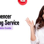 Influencer Marketing Service: A Complete Guide
