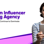 Instagram Influencer Marketing Agency: Why Instagram Reels Continue to Dominate Brand Marketing