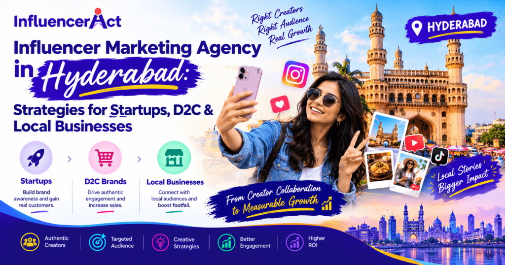Influencer Marketing Agency in Hyderabad