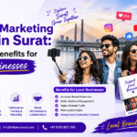 Influencer Marketing Agency in Surat: Services and Benefits for Local Businesses