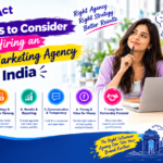 7 Factors to Consider Before Hiring an Influencer Marketing Agency in India