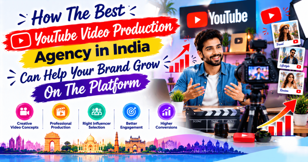 Best YouTube Video production Agency in India