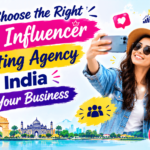 How to Choose the Right Nano Influencer Marketing Agency in India for Your Business