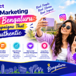 Influencer Marketing Agency in Bengaluru: Building Campaigns That Feel Authentic